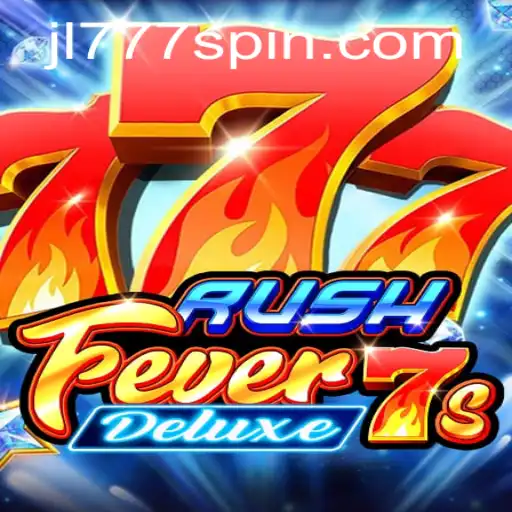 Discover the Excitement of RushFever7sDeluxe - A Game Fueled by JL777
